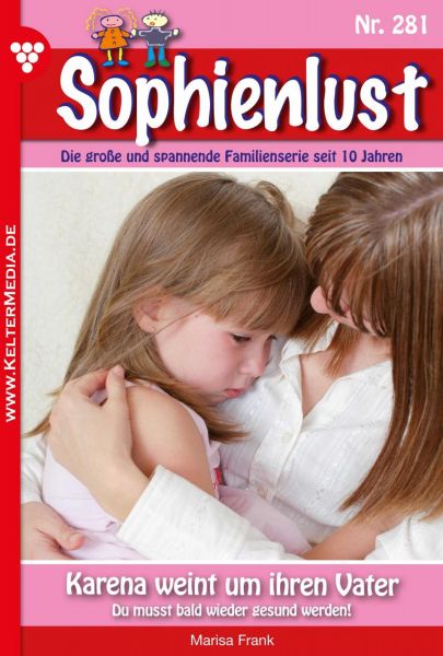 Sophienlust 281 – Familienroman