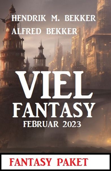 Viel Fantasy Februar 2023