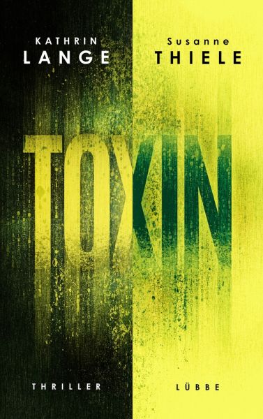 Cover Kathrin Lange, Susanne Thiele: Toxin