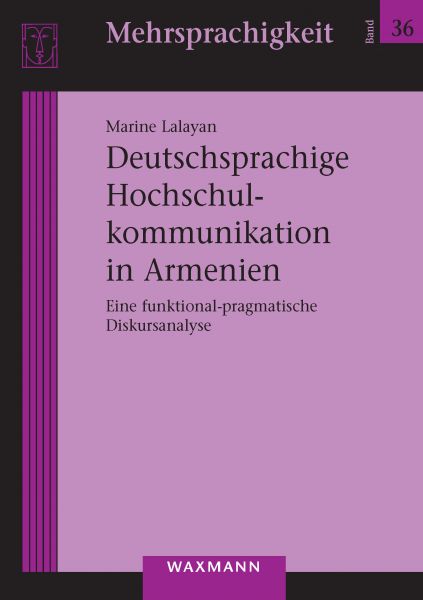 Deutschsprachige Hochschulkommunikation in Armenien
