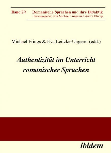 Authentizität im Unterricht romanischer Sprachen