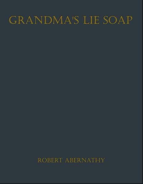 Grandma's lie soap