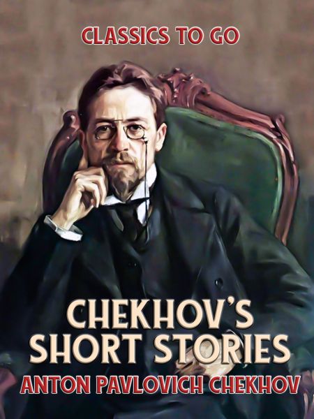 Chekhov's Short Stories