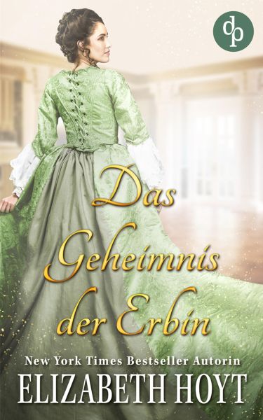 Das Geheimnis der Erbin