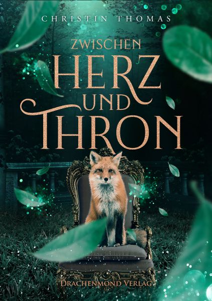 Cover Christin Thomas: Zwischen Herz und Thron