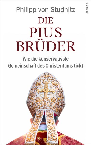 Die Piusbrüder