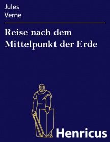 Reise nach dem Mittelpunkt der Erde