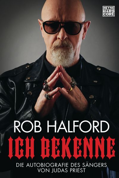 Cover Rob Halford: Ich bekenne