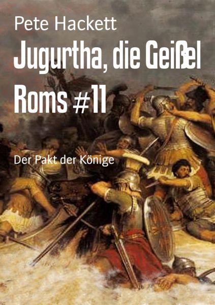 Jugurtha, die Geißel Roms #11