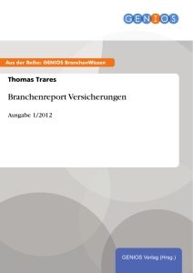 Branchenreport Versicherungen