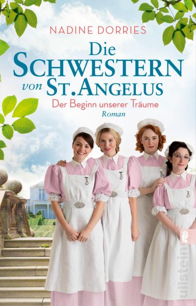 Die Schwestern von St. Angelus - Der Beginn unserer Träume