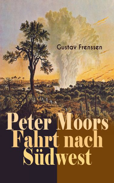 Peter Moors Fahrt nach Südwest