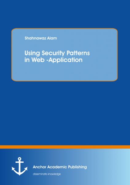 Using Security Patterns in Web-Application