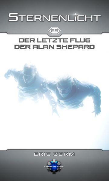Der letzte Flug der ALAN SHEPARD