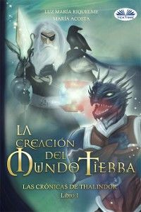 La Creación Del Mundo Tierra