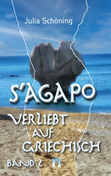 S'agapo ‒ Verliebt auf Griechisch