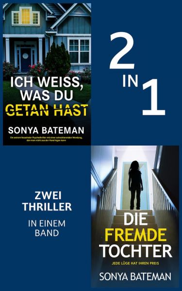 Die fremde Tochter & Ich weiß, was du getan hast