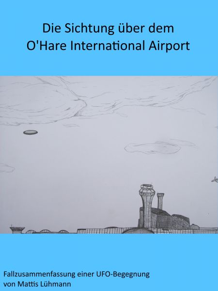 Die Sichtung über dem O'Hare International Airport
