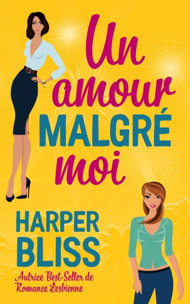 Un amour malgré moi