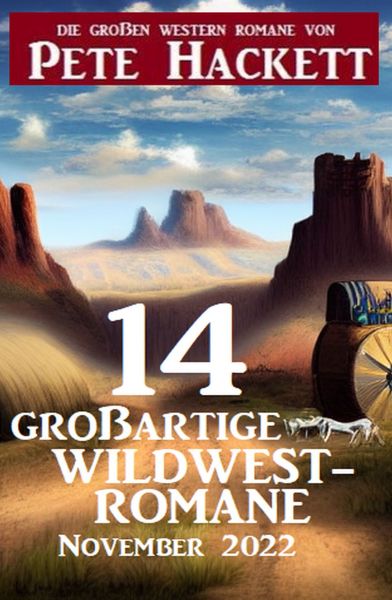 14 großartige Wildwestromane November 2022