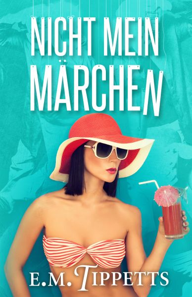 Nicht mein Märchen (Band 1)