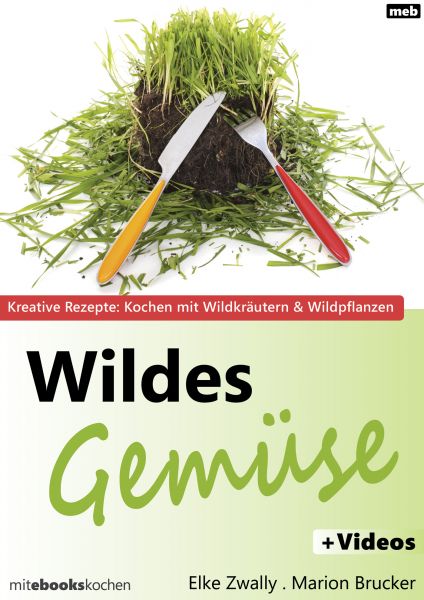 Wildes Gemüse