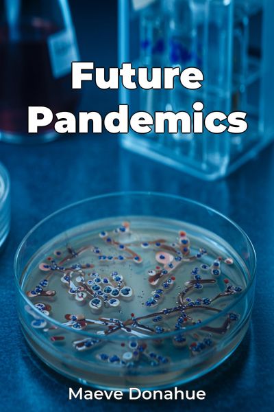 Future Pandemics