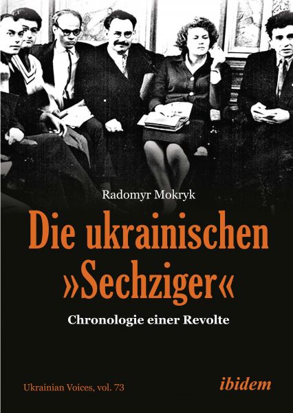 Die ukrainischen »Sechziger«