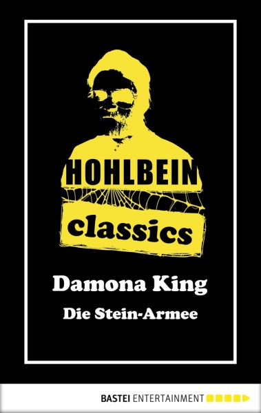 Hohlbein Classics - Die Stein-Armee