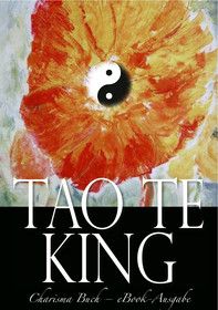 Tao Te King (Illustriert)