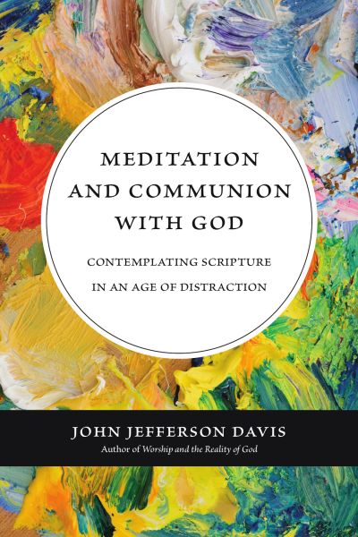 Meditation and Communion with God