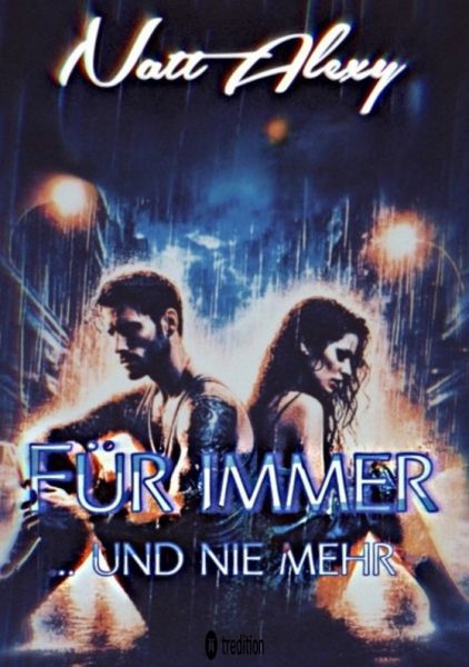 Für immer ... und nie mehr
