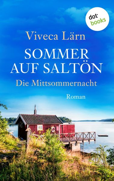 Sommer auf Saltön: Die Mittsommernacht