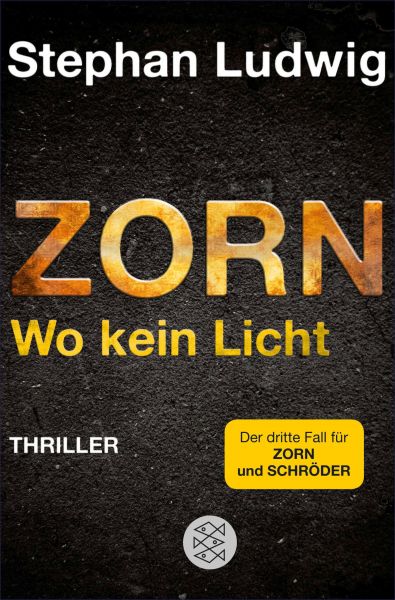 Zorn - Wo kein Licht