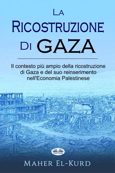 La Ricostruzione Di Gaza