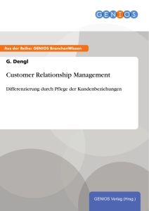 Customer Relationship Management