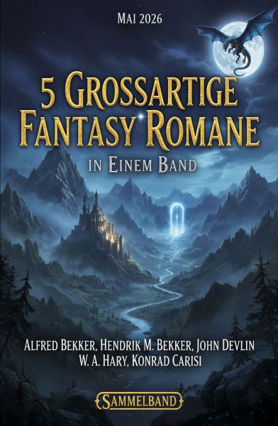 5 Großartige Fantasy Romane in einem Band Mai 2026