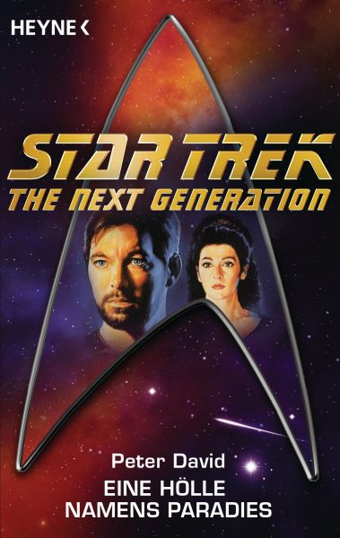 Star Trek - The Next Generation: Eine Hölle namens Paradies