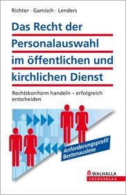 Das Recht der Personalauswahl im öffentlichen und kirchlichen Dienst