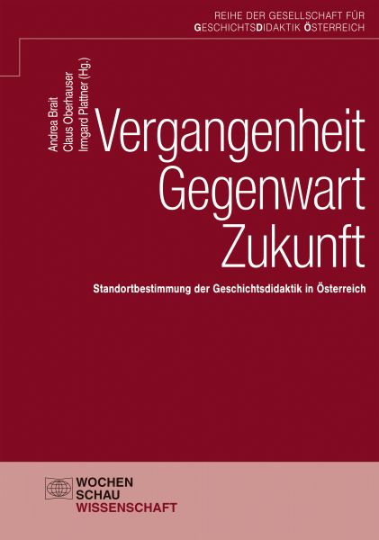 Vergangenheit – Gegenwart – Zukunft
