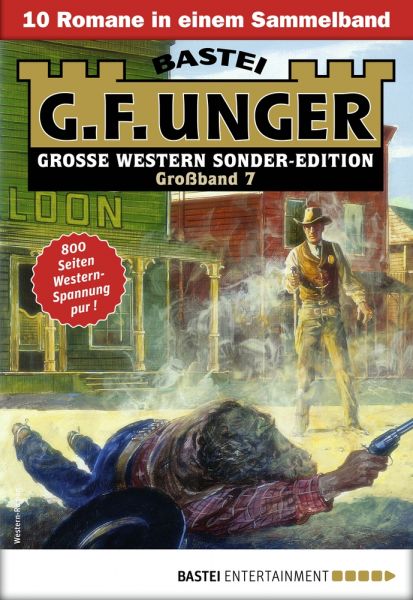 G. F. Unger Sonder-Edition Großband 7