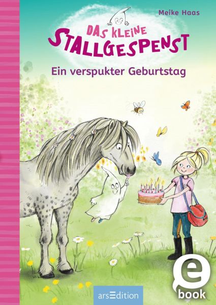 Das kleine Stallgespenst – Ein verspukter Geburtstag (Das kleine Stallgespenst 3)