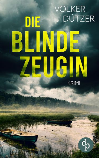 Die blinde Zeugin