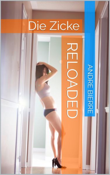 Die Zicke Reloaded