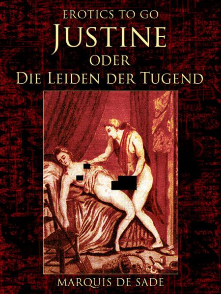 Justine oder Die Leiden der Tugend