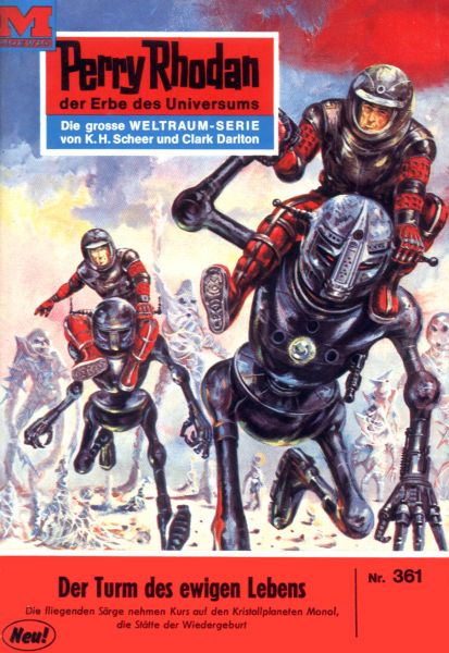 Perry Rhodan 361: Der Turm des ewigen Lebens