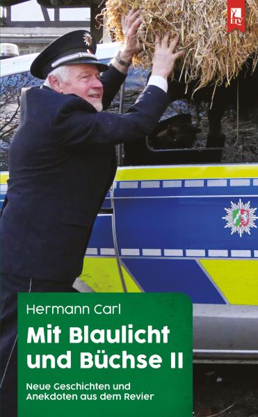 Mit Blaulicht und Büchse II