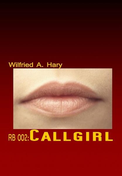 RB 002: Callgirl