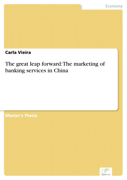 The great leap forward: The marketing of banking services in China