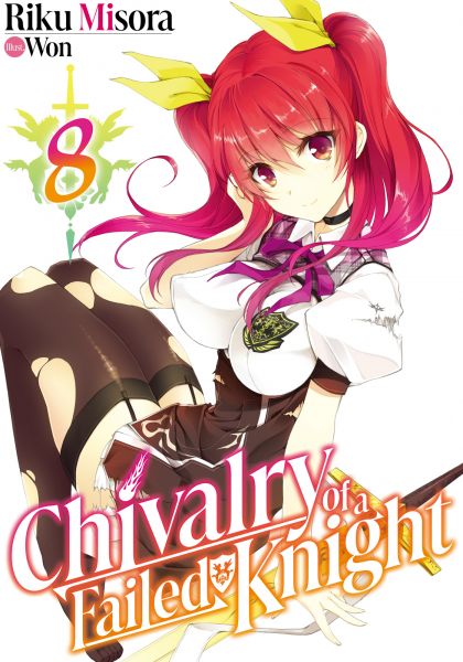 Chivalry of a Failed Knight: Volume 8